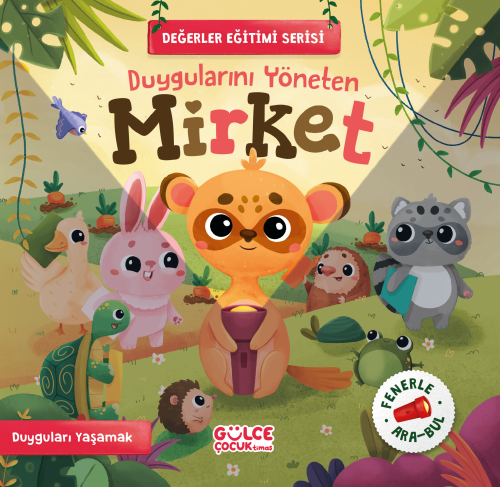 Duygularını Yöneten Mirket ; Fenerle Ara Bul Merve Sultan Gündüz