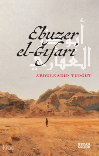 Ebuzer el-Ğıfari Abdulkadir Turgut