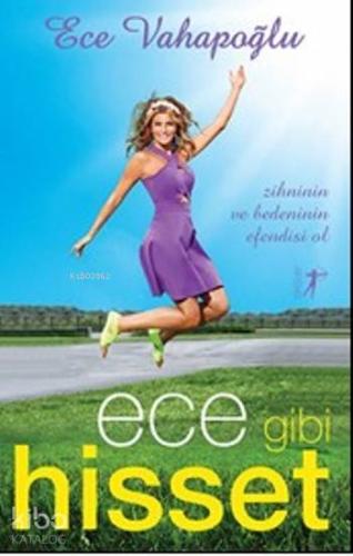Ece Gibi Hisset