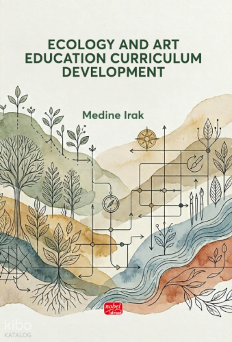 Ecology and Art Education Curriculum Development Medine Irak