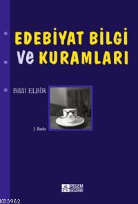 Edebiyat Bilgi ve Kuramları