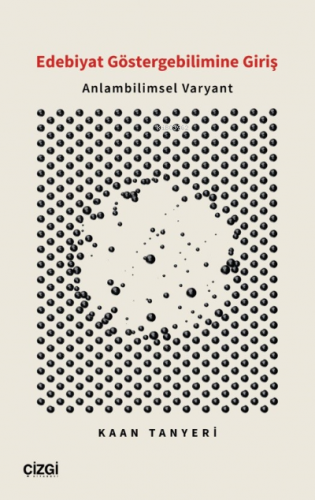 Edebiyat Göstergebilimine Giriş - Anlambilimsel Varyant