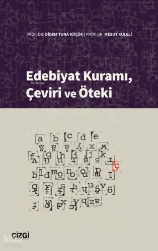Edebiyat Kuramı, Çeviri ve Öteki