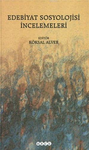 Edebiyat Sosyolojisi İncelemeleri