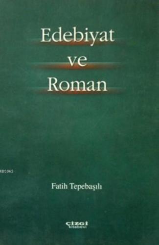 Edebiyat ve Roman