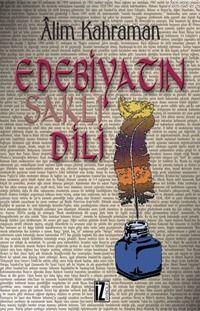 Edebiyatın Saklı Dili
