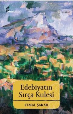 Edebiyatın Sırça Kulesi