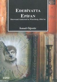 Edebiyatta Epifan; Sherwood Anderson'ın Winesburg, Ohio'su