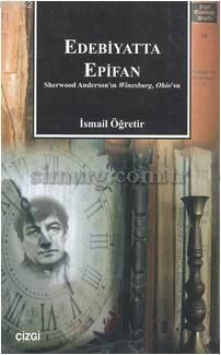 Edebiyatta Epifan Sherwood Anderson'ın Winesburg, Ohio'su