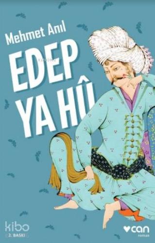 Edep Ya Hu Mehmet Anıl