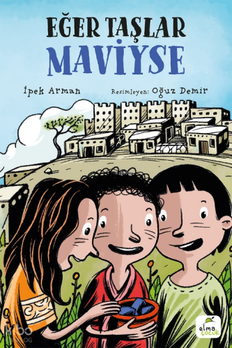 Eğer Taşlar Maviyse