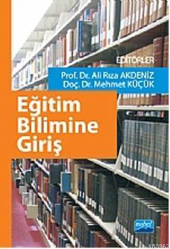 Eğitim Bilimine Giriş Mehmet Küçük