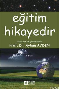 Eğitim Hikayedir
