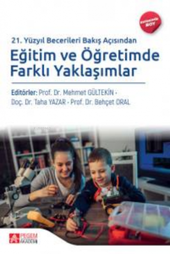 Eğitim Ve Öğretimde Farklı Yaklaşımlar (Ekonomik Boy) Kolektif