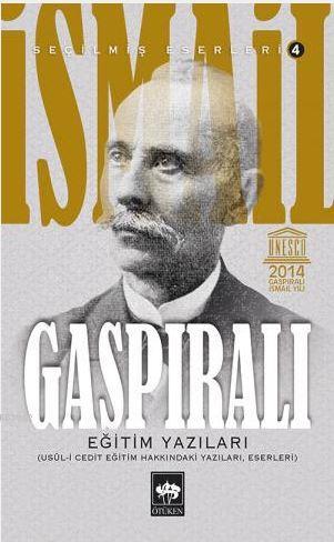 Eğitim Yazıları; Usul-i Cedid Eğitim Hakkındaki Yazları, Eserleri