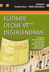 Eğitimde Ölçme ve Değerlendirme Serdar Erkan