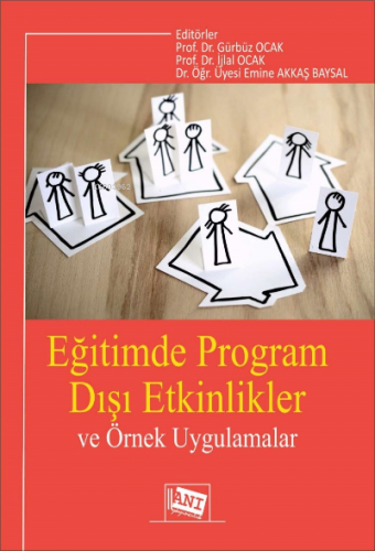 Eğitimde Program Dışı Etkinlikler Ve Örnek Uygulamalar Gürbüz Ocak