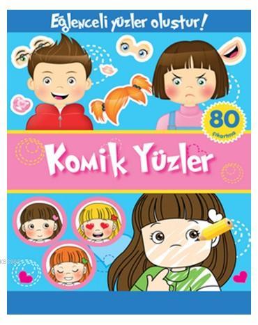 Eğlenceli Yüzler Oluştur!