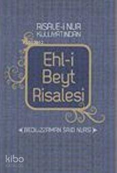 Ehl- i Beyt Risalesi (Cep Boy) Bediüzzaman Said Nursi