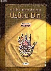 Ehli Beyt Mektebine Göre| Usul-u Din