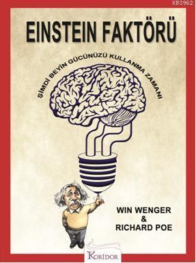 Einstein Faktörü; Şimdi Beyninizi Kullanma Zamanı