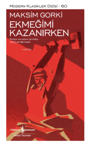 Ekmeğimi Kazanırken- Sert kapak