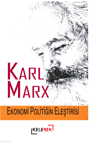 Ekonomi Politiğin Eleştirisi Karl Marx