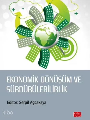 Ekonomik Dönüşüm ve Sürdürülebilirlik Kolektif