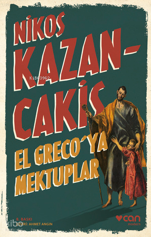 El Greco'ya Mektuplar Nikos Kazancakis