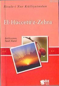 El Hüccetü'z Zehra (cep Boy) Bediüzzaman Said Nursi