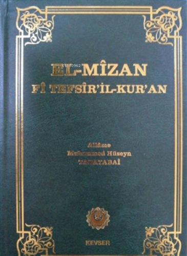 El-Mizan Fi Tefsir’il-Kur’an 2. Cilt Allame Muhammed Hüseyin Tabatabai
