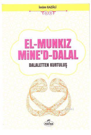 El-Munkız Mine'd Dalal İmam-ı Gazali