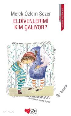Eldivenlerimi Kim Çalıyor? Melek Özlem Sezer