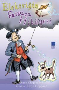 Elektriğin Çarpıcı Hikâyesi