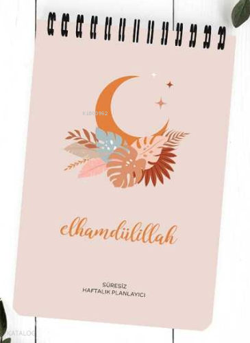 Elhamdulillah - Spiralli Haftalık Planlayıcı A5 Kolektif