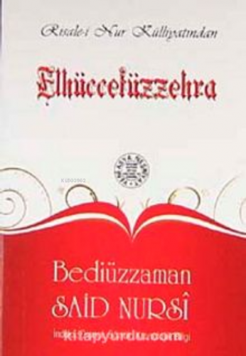 Elhüccetüzzehra (Cep Boy, Dipnot, Sözlük, Kronolojik Bilgi)