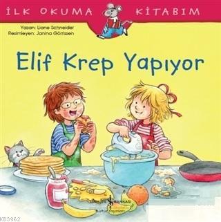 Elif Krep Yapıyor Liane Schneider
