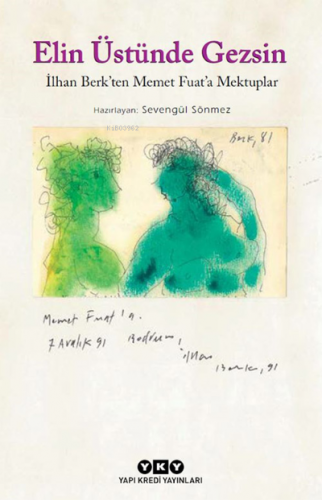 Elin Üstünde Gezsin İlhan Berk