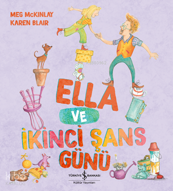 Ella ve İkinci Şans Günü