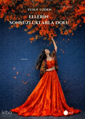 Ellerin Sonsuzluklarla Dolu Yusuf Uzden