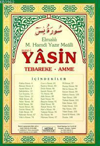 Elmalılı M. Hamdi Yazır Mealli| Yasin Cüzü