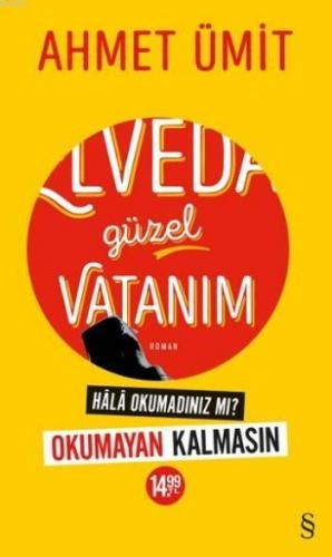 Elveda Güzel Vatanım - (Sarı Kapak)