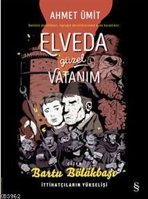 Elveda Güzel Vatanım