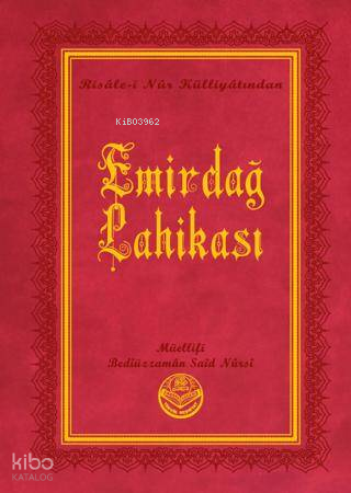 Emirdağ Lahikası I-II (Büyük Boy)