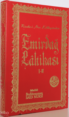 Emirdağ Lahikası I-II