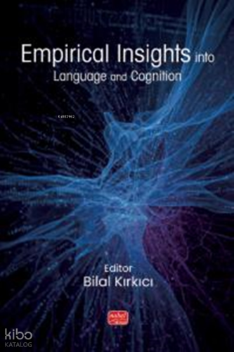 Empirical Insights;Into Language and Cognition