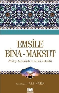 Emsile Bina Maksut
