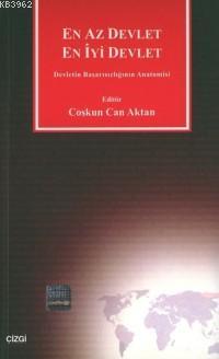 En Az Devlet En İyi Devlet; Devletin Başarısızlığının Anatomisi