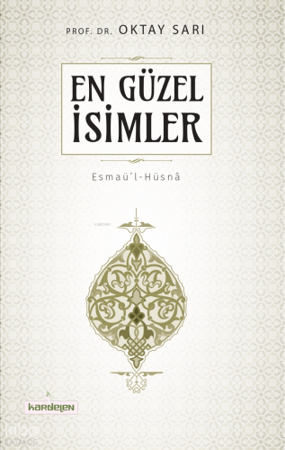 En Güzel İsimler Esmaül Hüsna (Küçük Boy)