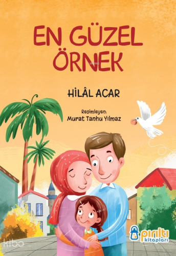 En Güzel Örnek Hilal Acar
